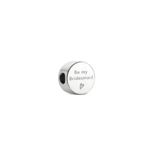 Be My Bridesmaid Bracelet Charm (Silver)